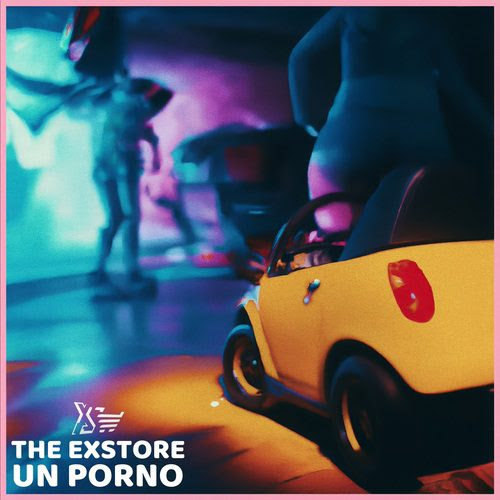 un porno è il nuovo singolo dei The Exstore